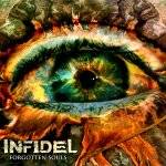 Infidel (TUR) : Forgotten Souls